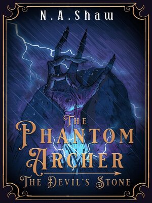 cover image of The Phantom Archer the Devil's Stone
